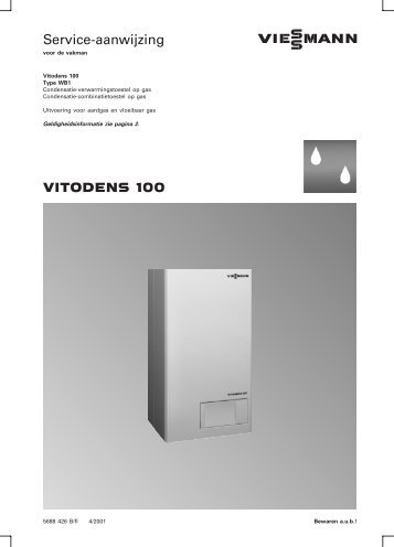 VITODENS 100 Service-aanwijzing - Viessmann