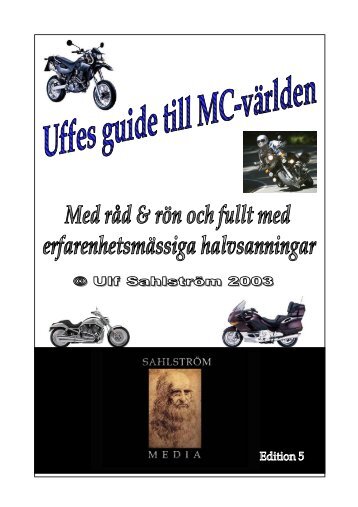 Uffes guide till MC-världen - SMC