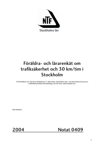 Föräldra- och lärarenkät om trafiksäkerhet och 30 km/tim i ... - NTF