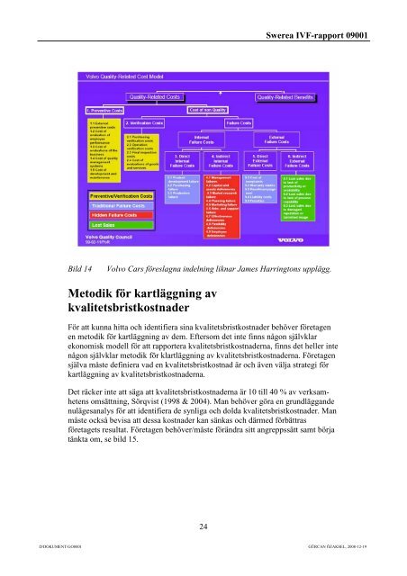 Kvalitetsbristkostnader som begrepp och instrument för att ... - Swerea