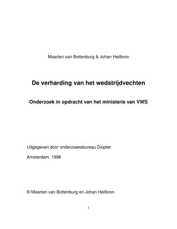 De verharding van het wedstrijdvechten - van Bottenburg