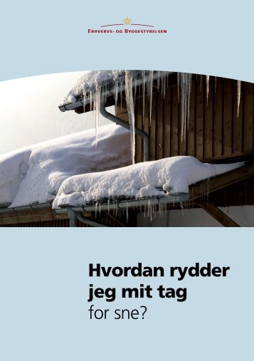 Hvordan rydder jeg mit tag for sne?