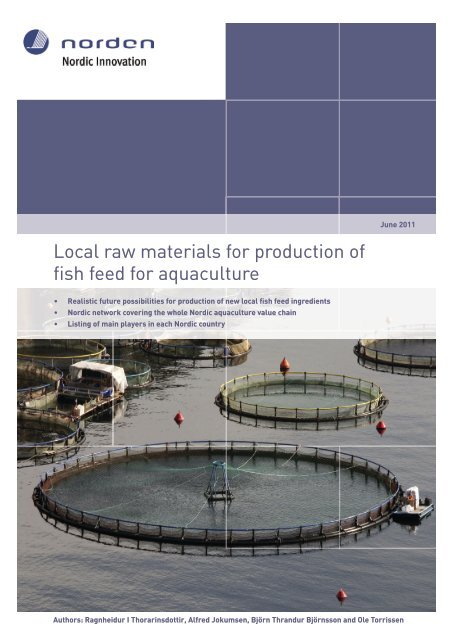 Local raw materials for production of fish feed for ... - Nordic Innovation