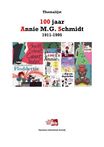 Themalijst Annie M.G. Schmidt 100 - Stad Kortrijk
