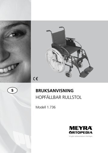 BRUKSANVISNING HOPFÄLLBAR RULLSTOL - Meyra