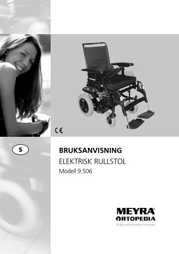 BRUKSANVISNING ELEKTRISK RULLSTOL - Meyra