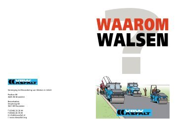 Waarom walsen - VBW-Asfalt
