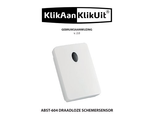 ABST-604 DRAADLOZE SCHEMERSENSOR - Klikaanklikuit