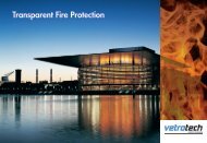 Transparent Fire Protection - Vetrotech Saint-Gobain