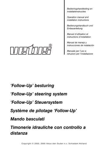'Follow-Up' besturing 'Follow-Up' steering system 'Follow-Up ... - Vetus