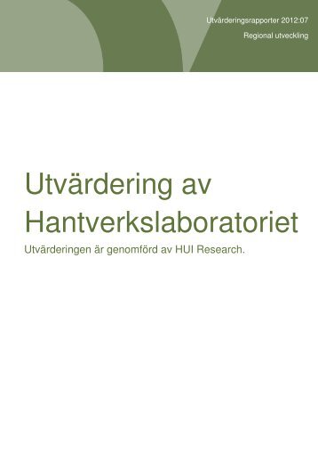 Utvärderingsrapport HantverkslaboratorietNytt fönster. (11.7 MB)