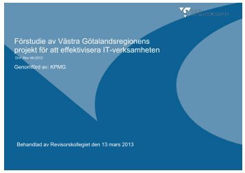 Förstudie av Västra Götalandsregionens projekt för att effektivisera ...