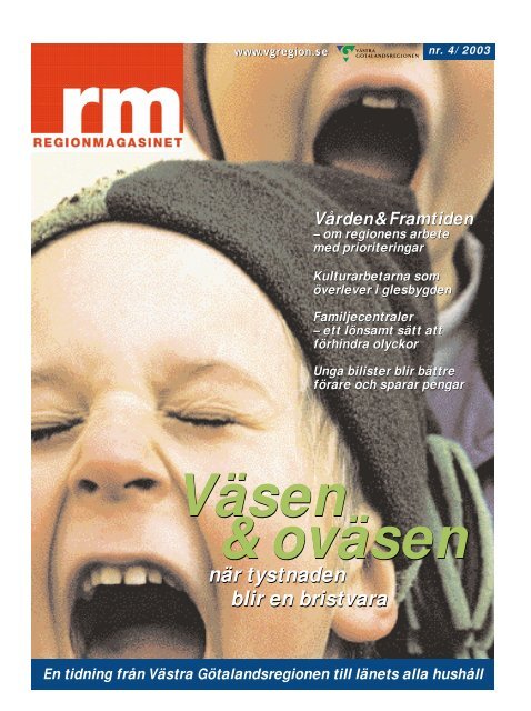 Regionmagasinet nr 4/2003 - Västra Götalandsregionen