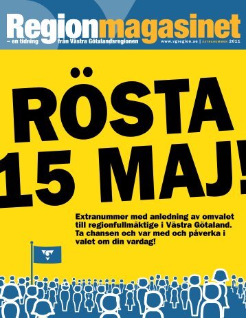 Extranummer om regionvalet 15 maj - Västra Götalandsregionen