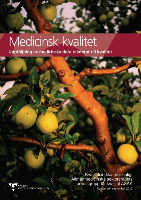 Medicinsk kvalitet - Västra Götalandsregionen