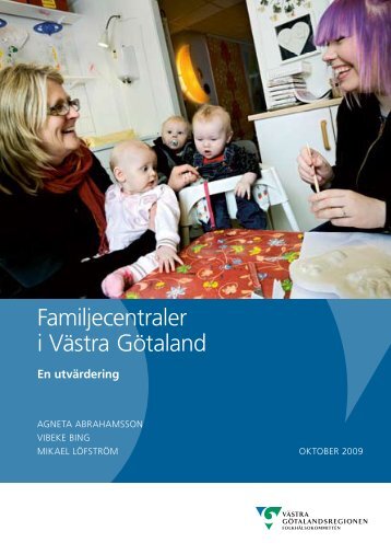 Utvärdering av familjecentraler i Västra Götaland