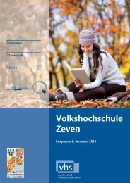 Programmheft 2013 / 2. Semester - download pdf-Datei - VHS Zeven