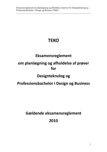 Eksamensreglement for Designteknolog og professionsbachelor i ...