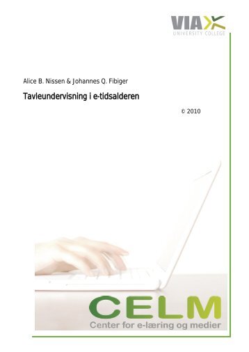 Tavleundervisning i e-tidsalderen - VIA University College