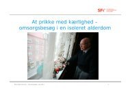 At prikke med kærlighed – omsorgsbesøg i en isoleret alderdom