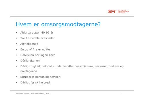 At prikke med kærlighed – omsorgsbesøg i en isoleret alderdom