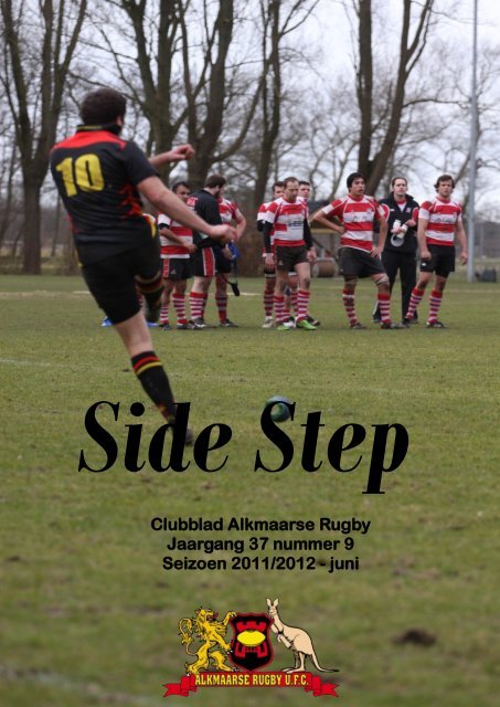 Clubblad Alkmaarse Rugby Jaargang 37 nummer 9 ... - Pitchero