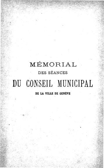 DU CONSEIL MUNICIPAL - Ville de Genève