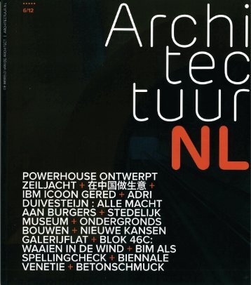 Architectuur.NL, 6/12 Tabula Rasa Nieuwe kansen voor de galerijflat