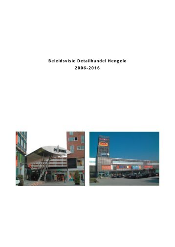 Beleidsvisie Detailhandel Hengelo 2006-2016 - Gemeente Hengelo