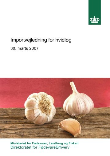 Importvejledning for hvidløg