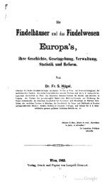 Die Findelhäuser und das Findelwesen Europa's - thata site