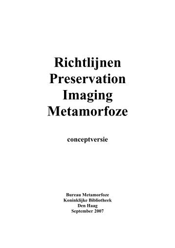 Richtlijnen Preservation Imaging Metamorfoze