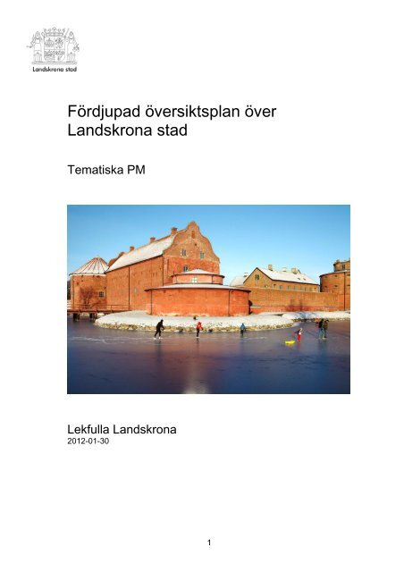 PM Lekfulla Landskrona - Landskrona kommun