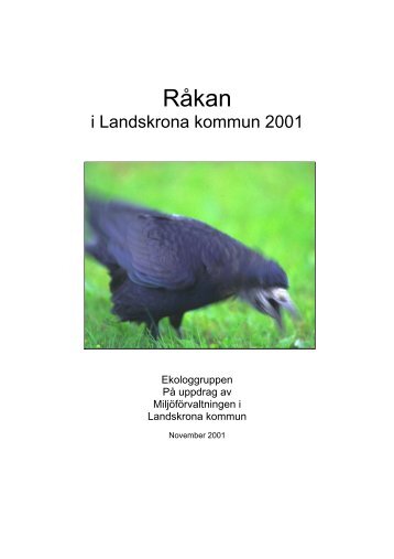 Inventering av Råkor i Landskrona kommun 2001.