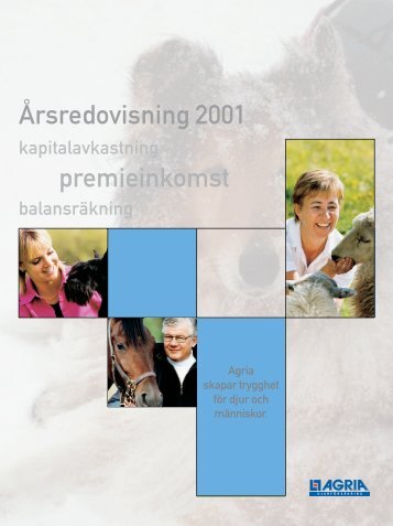 Agria_årsredovisning 2001.pdf - Länsförsäkringar