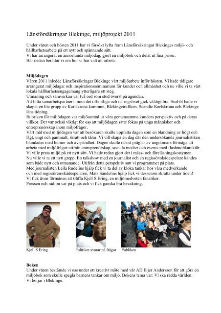 Här kan du läsa mer om att göra en bok  - Länsförsäkringar