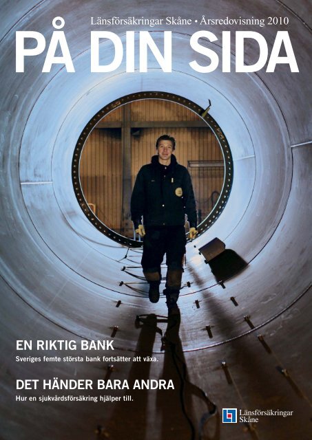 En riktig bank DEt hänDEr bara anDra - Länsförsäkringar