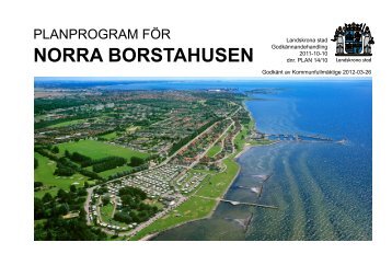 Planprogram Norra Borstahusen, del 1 - Landskrona kommun