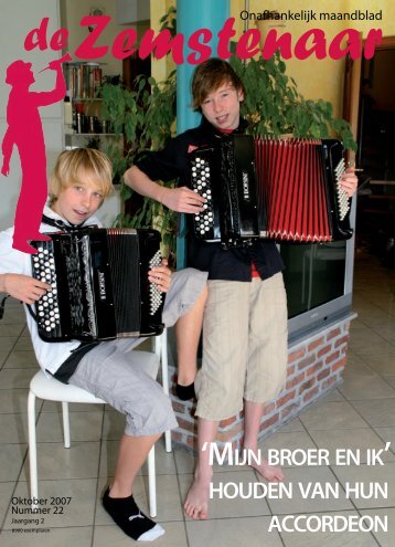 mijn broer en ik houden van hun accordeon - De Zemstenaar