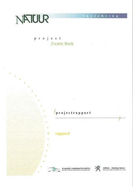 Projectrapport natuurinrichting Zwarte Beek - april 2002 - Vlaamse ...