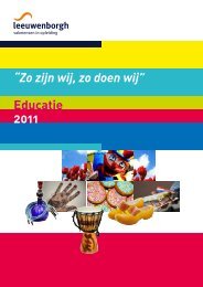 “Zo zijn wij, zo doen wij” Educatie 2011 - Leeuwenborgh Opleidingen