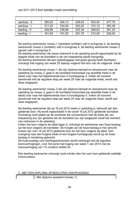 Cao 2011 - 2013 gewijzigde versie in verband met ... - FNV Bouw