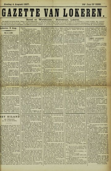 Zondag 4 Augusti 1907. 64° Jaar N° 3289. Bureel en Werkhuizen ...