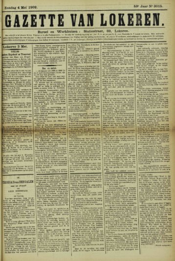 Zondag 4 Mei 1902. 59° Jaar N° 3015. Bureel en "Werkhuizen ...