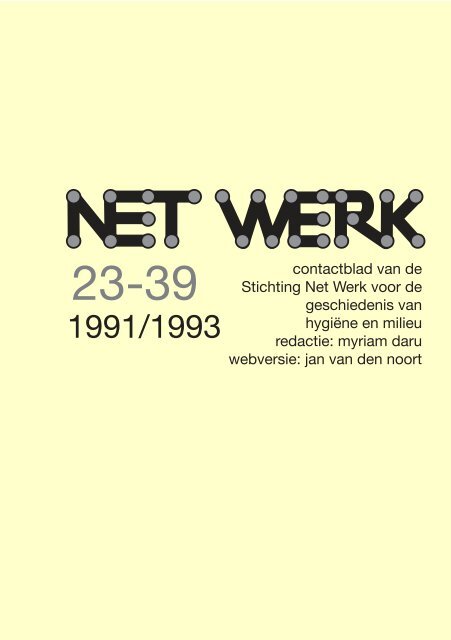 Net Werk voor de Geschiedenis van Hygiëne en Milieu 1991-1993 ...