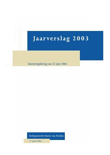 Jaarverslag_2003 - Provincie Fryslân