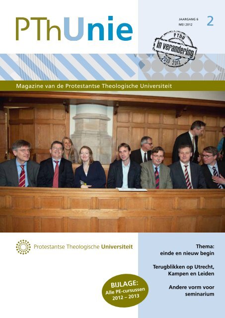 PThUnie mei 2012 - Protestantse Theologische Universiteit