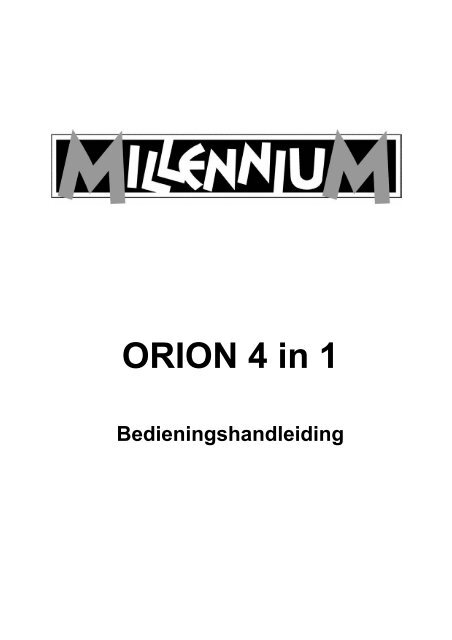 ORION 4 in 1 - Millennium 2000