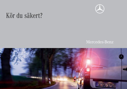 Kör du säkert? - Mercedes-Benz