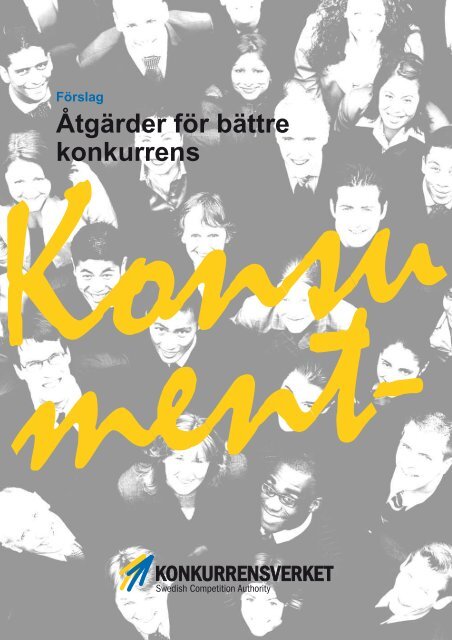 Åtgärder för bättre konkurrens - förslag